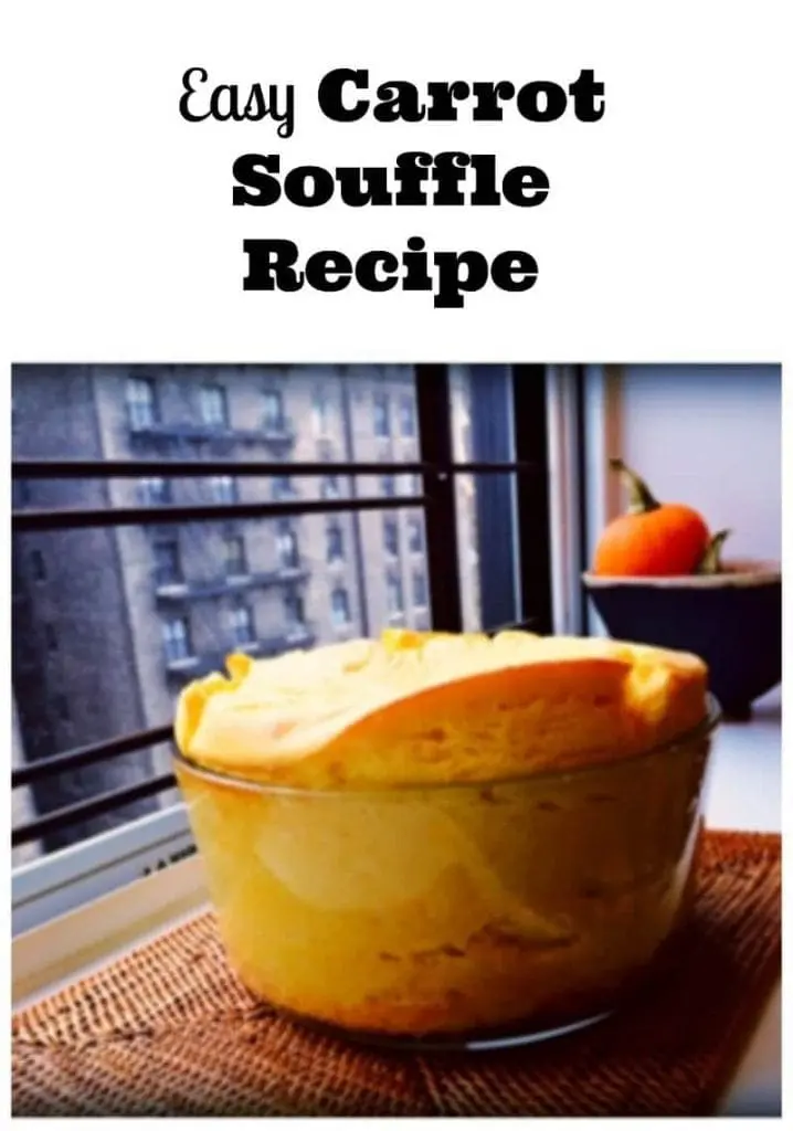 Easy Carrot Souffle Recipe