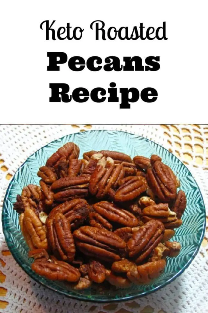keto roasted pecans