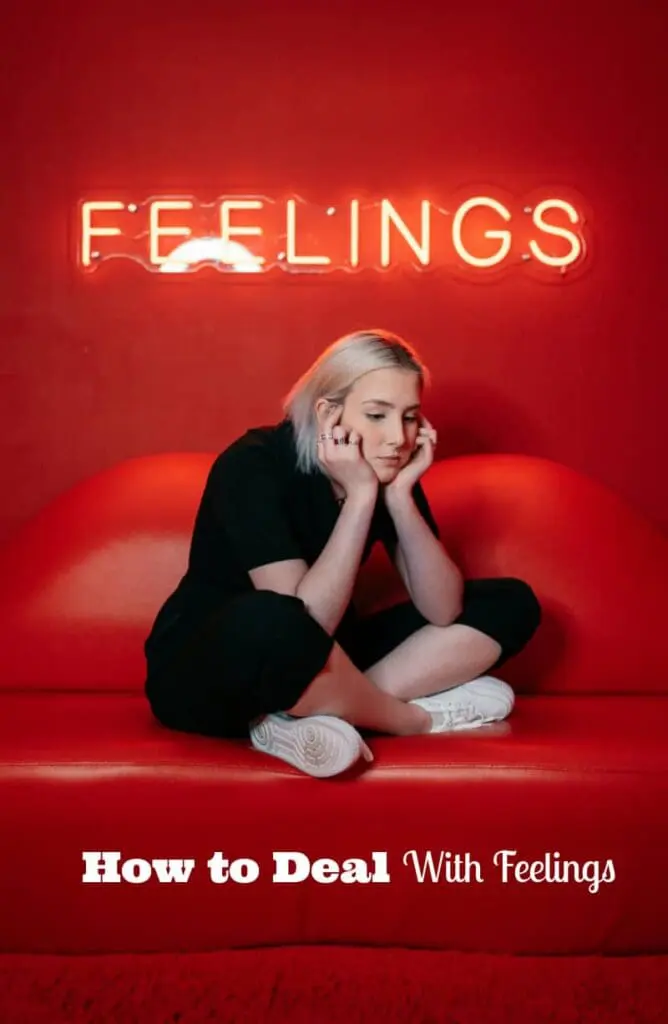 how to deal with feelings