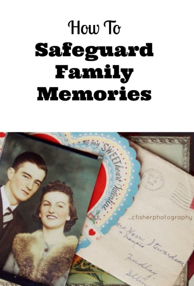 how to safeguard family memories