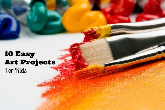 10 Easy Art Projects For Kids