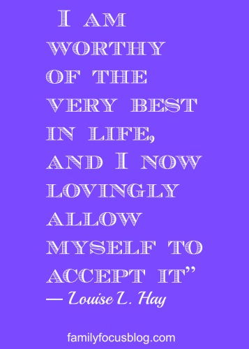 I am worthy Louise Hay Motivational and Inspirational Quotes For The New Year