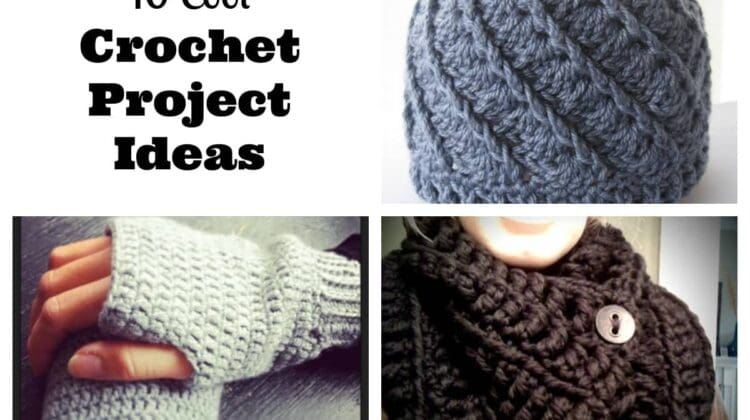 cool crochet project ideas