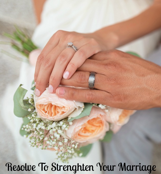 couples resolution strengthen your marriage