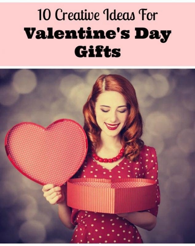 Creative Ideas For Valentine's Day Gifts