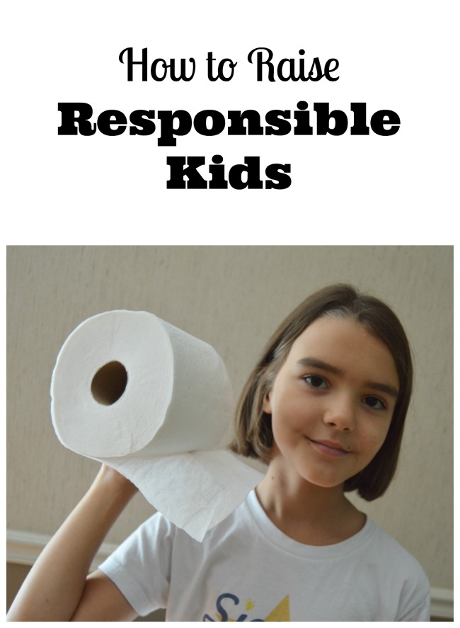 How to Raise Responsible Kids