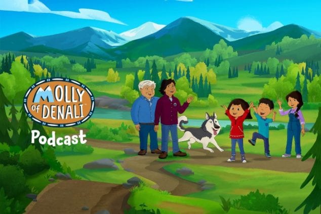 Podcast for kids- Molly of Denali