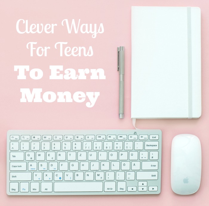 ways for teens to earn money
