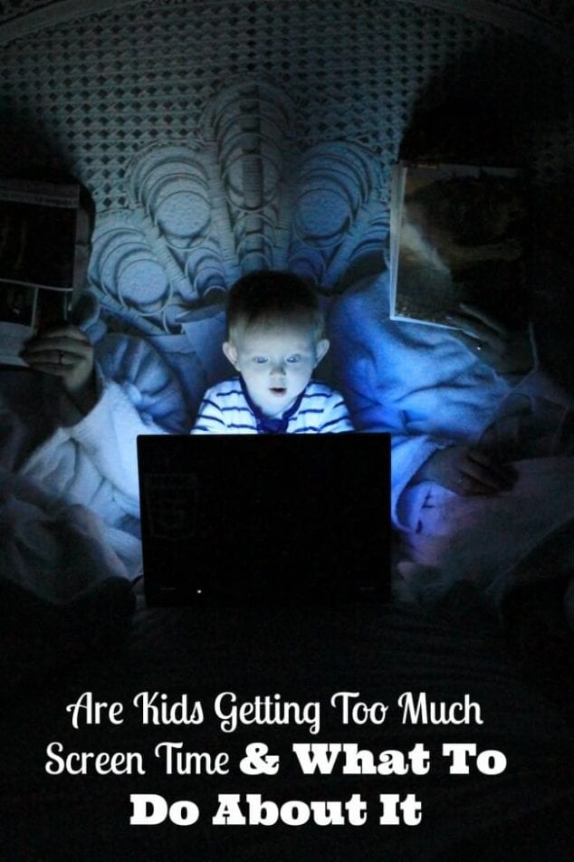 Kids Too Much Screen Time