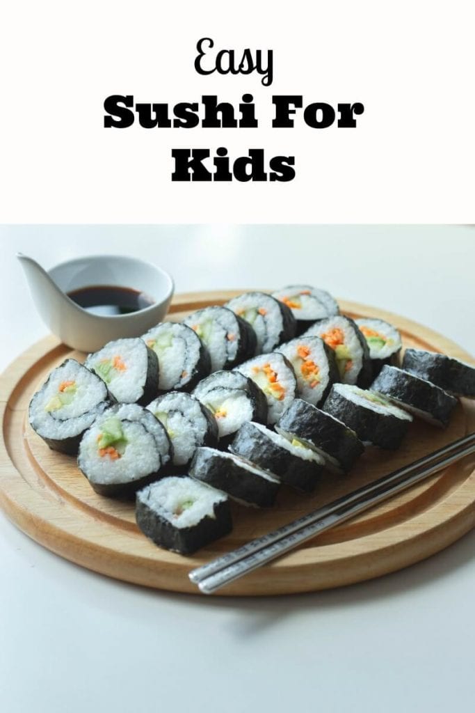 How To Make Easy Sushi Rolls for You and Your Kids - Food Kids Love