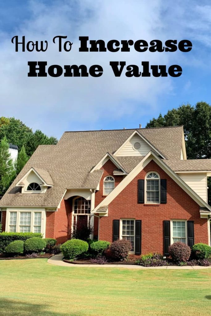 how to increase home value