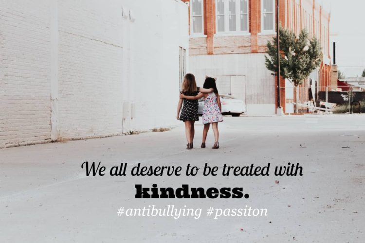 We all deserve to be treated with kindness. #antibullying